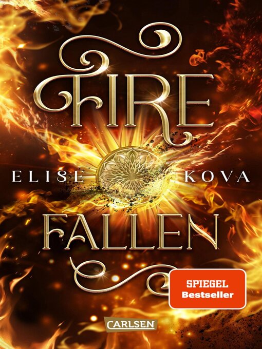 Titeldetails für Fire Fallen (Die Chroniken von Solaris 2) nach Elise Kova - Warteliste